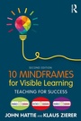 Cover: 10 Mindframes for Visible Learning - Routledge