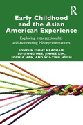 Cover: Early Childhood and the Asian American Experience - Routledge