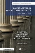 Cover: Foundations of Quantitative Finance, Book VI: Densities, Transformed Distributions, and Limit Theorems - Chapman & Hall/CRC