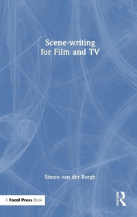Abbildung von: Scene-writing for Film and TV - Routledge