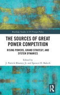 Cover: The Sources of Great Power Competition - Routledge