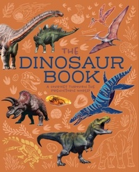 Abbildung von: The Dinosaur Book - Arcturus