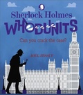 Cover: Sherlock Holmes Whodunits: Can You Crack the Case? - Arcturus