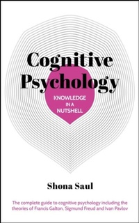 Enlarge image Cover: Knowledge in a Nutshell: Cognitive Psychology - Arcturus