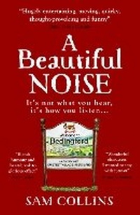 Enlarge image Cover: A Beautiful Noise - Mostyn March Publishing