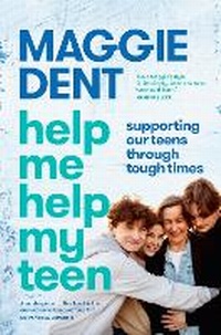 Enlarge image Cover: Help Me Help My Teen - Macmillan Australia