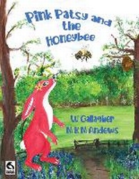Enlarge image Cover: Pink Patsy and the Honeybee - Magmay Books