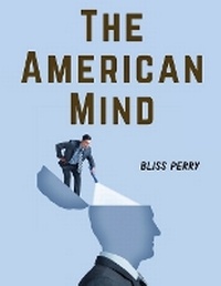 Enlarge image Cover: The American Mind - Intell Book Publishers