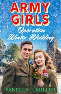 Cover: Army Girls: Operation Winter Wedding - Boldwood Books Ltd