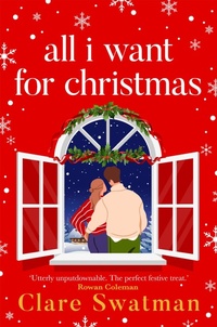 Enlarge image Cover: All I Want For Christmas - Boldwood Books Ltd