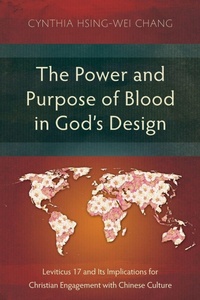 Enlarge image Cover: The Power and Purpose of Blood in God's Design - Langham Academic