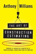 Cover: The Art of Construction Estimating - UK Book Publishing