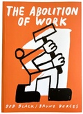 Cover: The Abolition Of Work - Floating World Comics