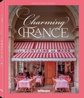 Cover: Charming France - teNeues Verlag ein Imprint des Gestalten Verlags