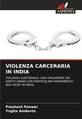 Cover: Violenza Carceraria in India - Edizioni Sapienza