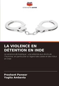 Cover: La Violence En Detention En Inde - Editions Notre Savoir