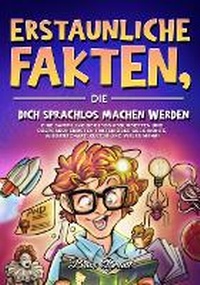 Abbildung von: Erstaunliche Fakten, die dich sprachlos machen werden - Special Art Learning