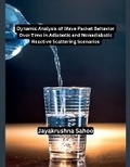 Bild: Dynamic Analysis of Wave Packet Behavior Over Time in Adiabatic and Nonadiabatic Reactive Scattering Scenarios - MOHAMMED ABDUL SATTAR