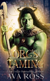 Enlarge image Cover: Orc's Taming - Enchanted Star Pres, LLC