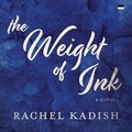 Cover: The Weight of Ink - HarperCollins