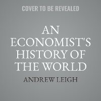 Enlarge image Cover: How Economics Explains the World - HarperCollins