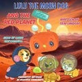 Cover: Lulu the Moon Dog and the Red Planet - Spoken Realms