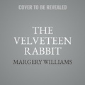 Cover: The Velveteen Rabbit - Design Sound Productions