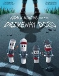 Cover: Chalk Ninjas and the Driveway Dojo - Pen Pal Project