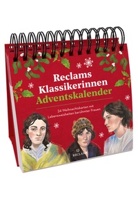 Abbildung von: Reclams Klassikerinnen Adventskalender. 24 Weihnachtskarten mit Lebensweisheiten berühmter Frauen - Reclam