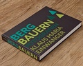 Cover: BERGBAUERN - Das Buch - KME GmbH
