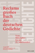 Cover: Reclams gro&szlig;es Buch der deutschen Gedichte. Vom Mittelalter bis ins 21. Jahrhundert - Reclam