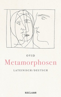 Abbildung von: Metamorphosen. Lateinisch/Deutsch - Reclam