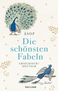 Cover: Die sch&ouml;nsten Fabeln - Reclam