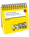 Cover: Feiern mit den Peanuts. Das Beste von Charlie Brown, Snoopy & Co. - Reclam