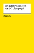 Cover: Ein kurtzweilig Lesen von Dil Ulenspiegel - Reclam
