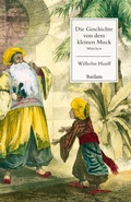 Cover: Die Geschichte von dem kleinen Muck. M&auml;rchen - Reclam