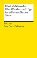 Bild: Über Wahrheit und Lüge im außermoralischen Sinne - Reclam
