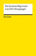 Cover: Ein kurtzweilig Lesen von Dil Ulenspiegel - Reclam