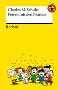 Cover: Feiern mit den Peanuts - Reclam