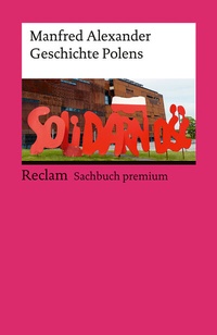Bild: Geschichte Polens. Reclam Sachbuch premium - Reclam
