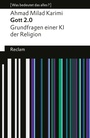 Cover: Gott 2.0. Grundfragen einer KI der Religion. - Reclam