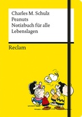 Cover: Peanuts. Notizbuch f&uuml;r alle Lebenslagen - Reclam