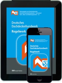 Abbildung von: Deutsches Dachdeckerhandwerk Regelwerk - Digital-Abo (Unternehmenslizenz) - Rudolf Müller Verlag