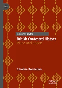 Enlarge image Cover: British Contested History - Palgrave Macmillan
