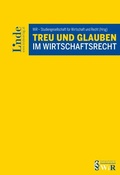 Cover: Treu und Glauben im Wirtschaftsrecht - Linde
