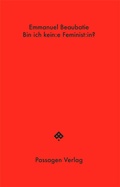 Cover: Bin ich kein:e Feminist:in? - Passagen