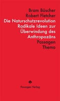 Cover: Die Naturschutzrevolution - Passagen