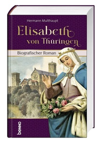 Abbildung von: Elisabeth von Thüringen - St. Benno