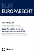 Cover: Was die Union in ihrem Innersten zusammenh&auml;lt - Nomos