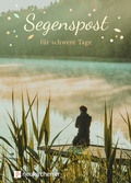 Cover: Segenspost f&uuml;r schwere Tage - Neukirchener Verlag